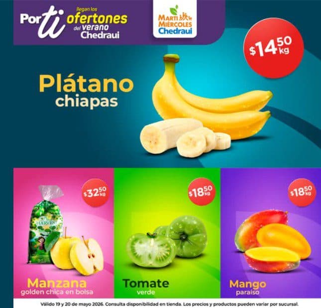 Martimiércoles de Chedraui 19 y 20 de mayo: frutas y verduras a buen precio