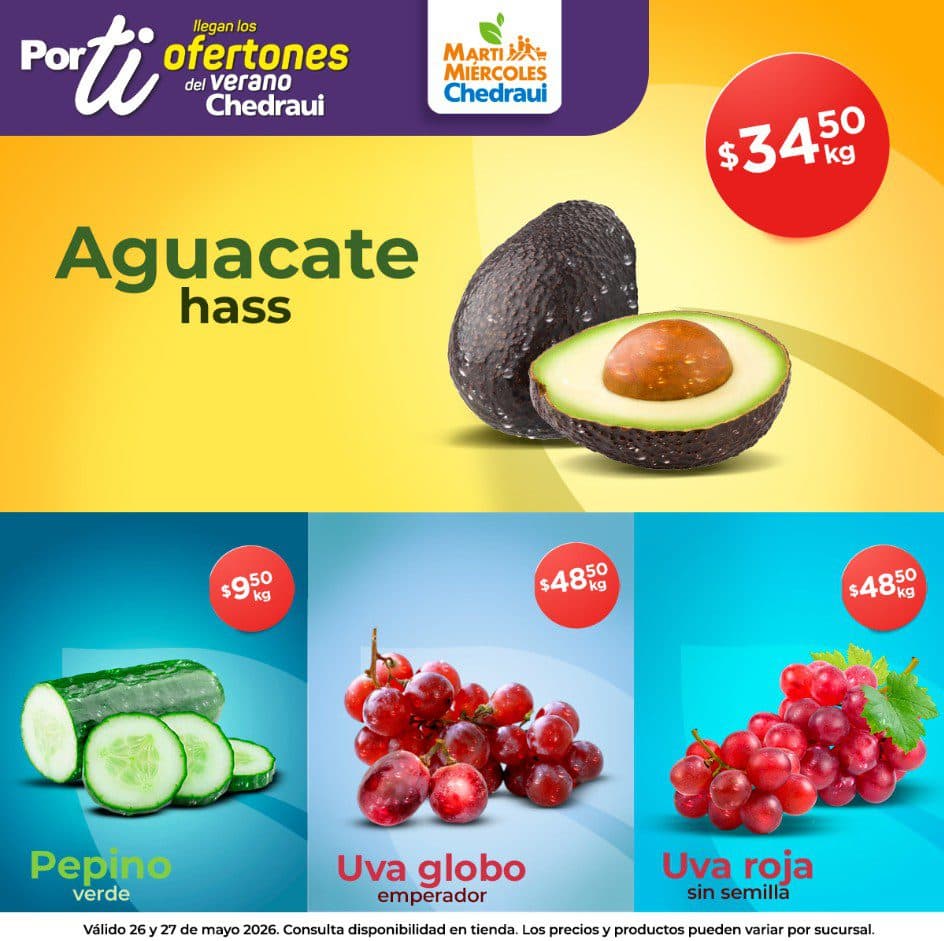 Martimiércoles de Chedraui 26 y 27 de mayo: frutas y verduras a buen precio