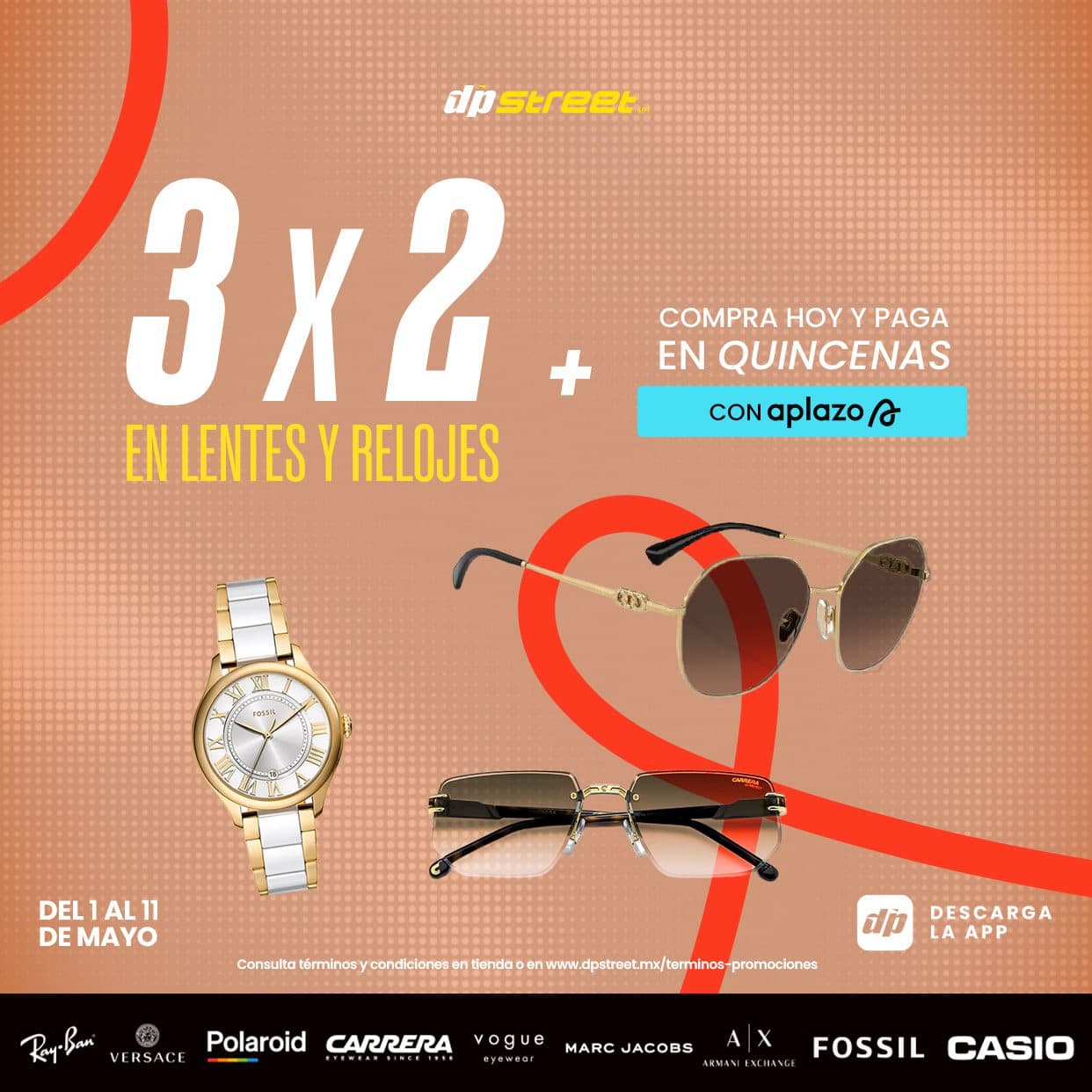 3×2 en Lentes y Relojes en Dpstreet hasta el 11 de mayo