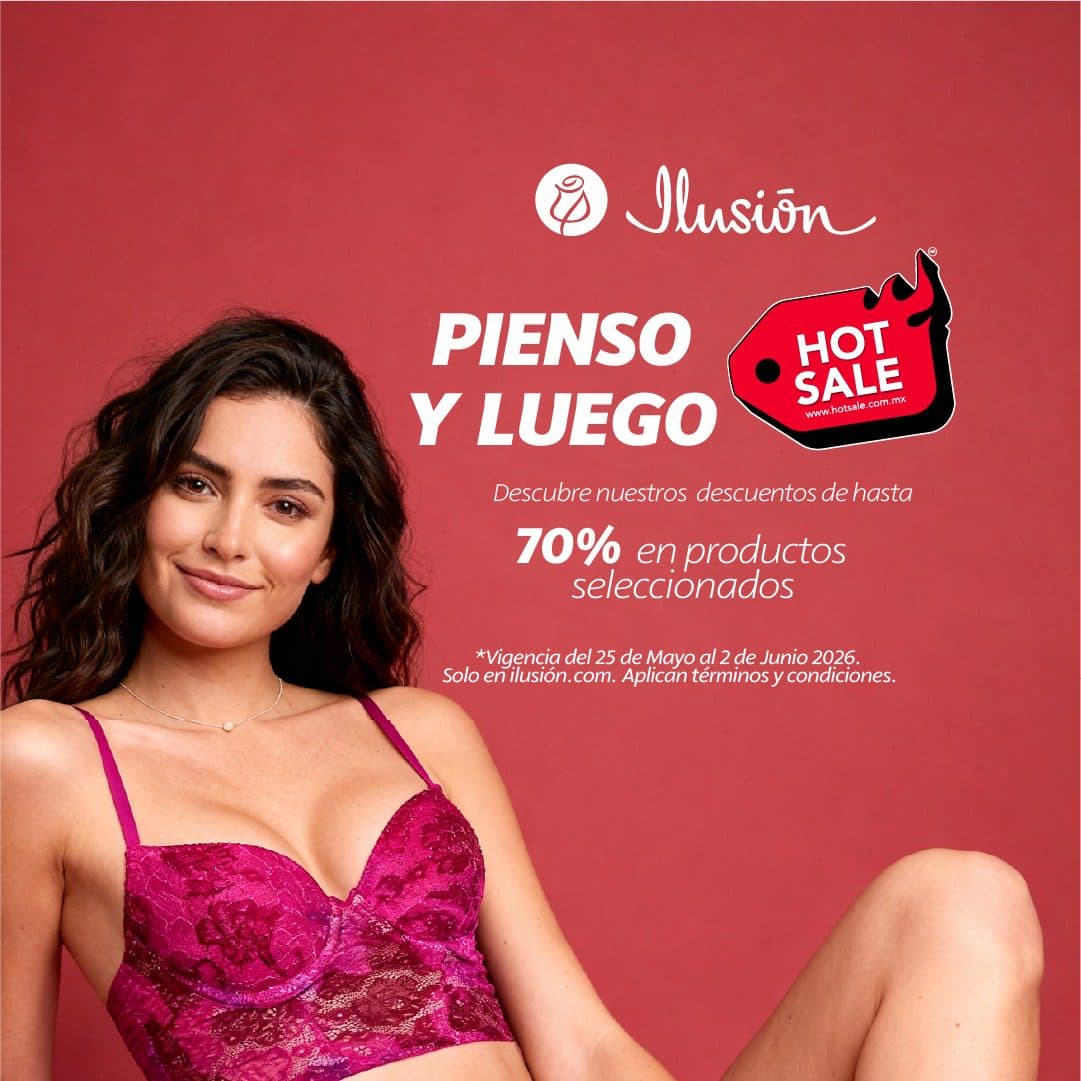 Hot Sale 2026 Ilusión del 25 de mayo al 2 de junio: hasta 70% de descuento