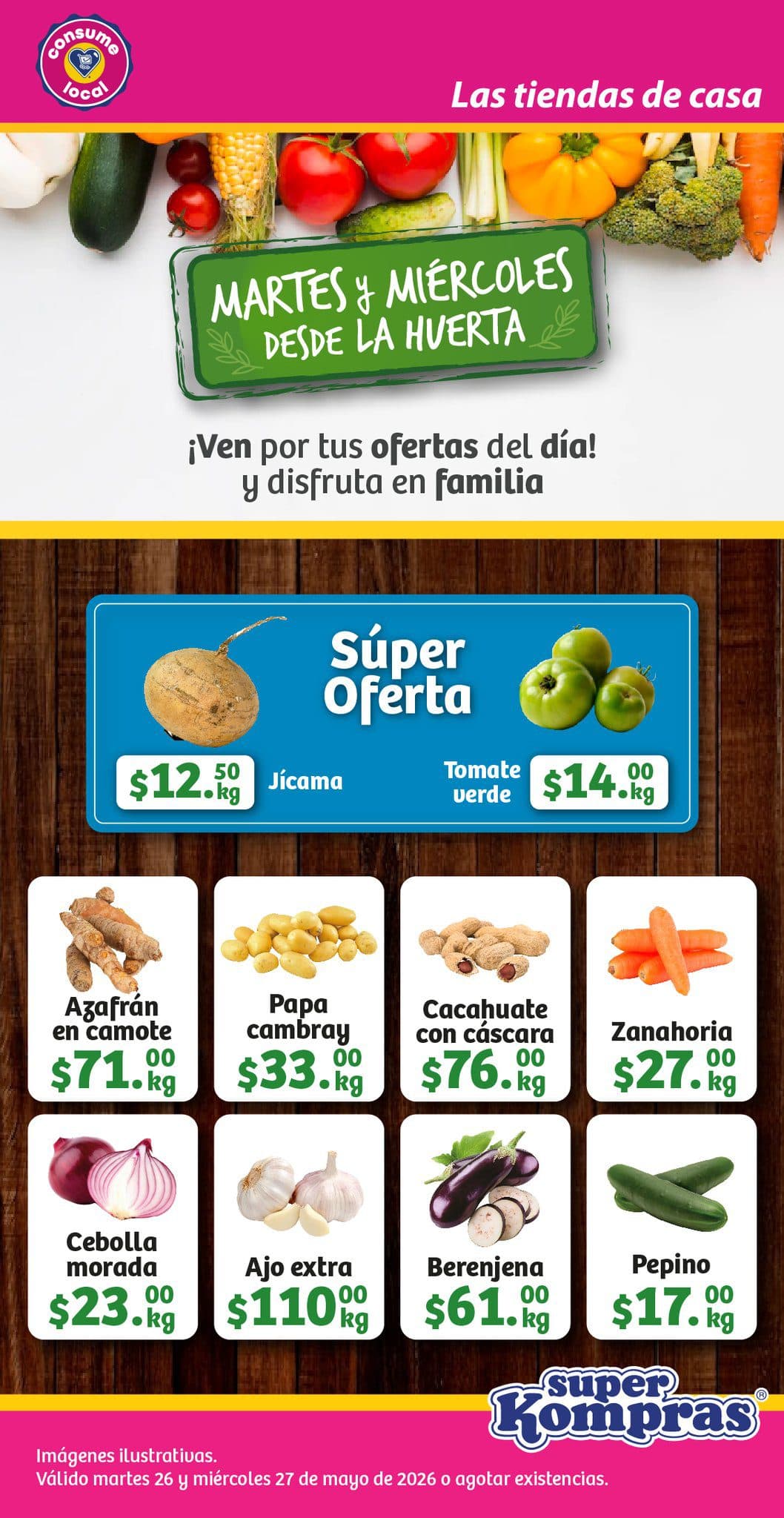 Martes y Miércoles desde la Huerta Super Kompras 26 y 27 de mayo: frutas y verduras a buen precio