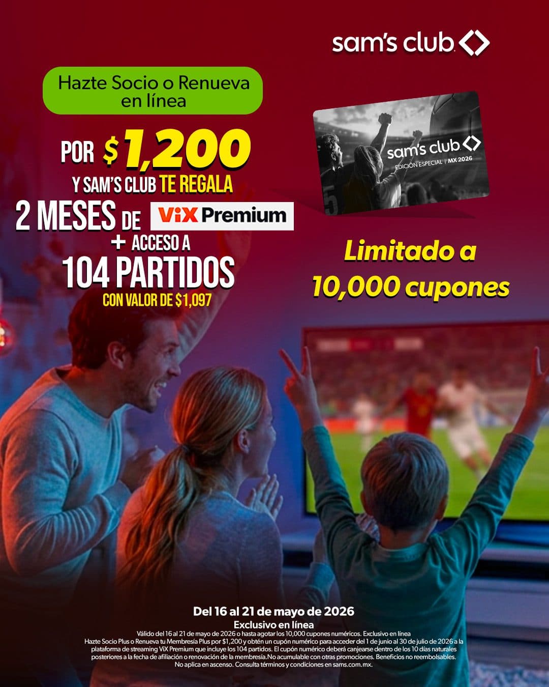 Renueva tu Membresía PLUS en Sam’s Club del 16 al 21 de mayo y recibe 2 meses de Vix Premium