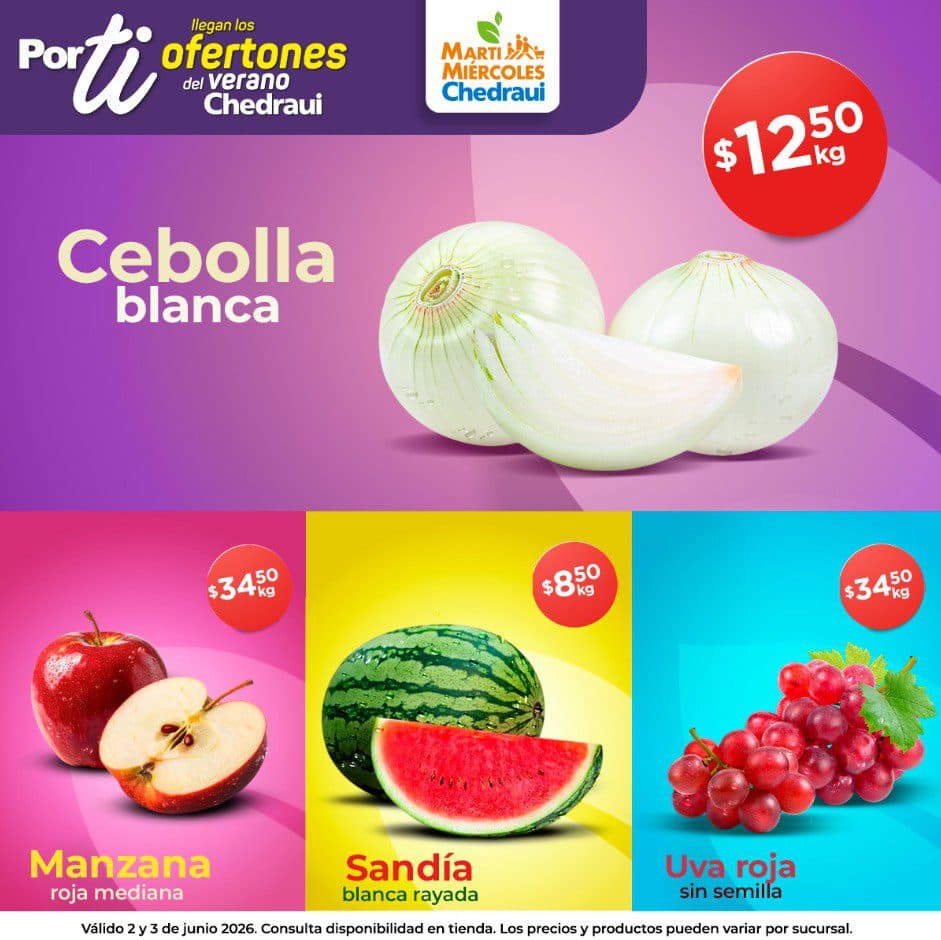 Martimiércoles de Chedraui 2 y 3 de junio: sandía a $8.50 y más frutas