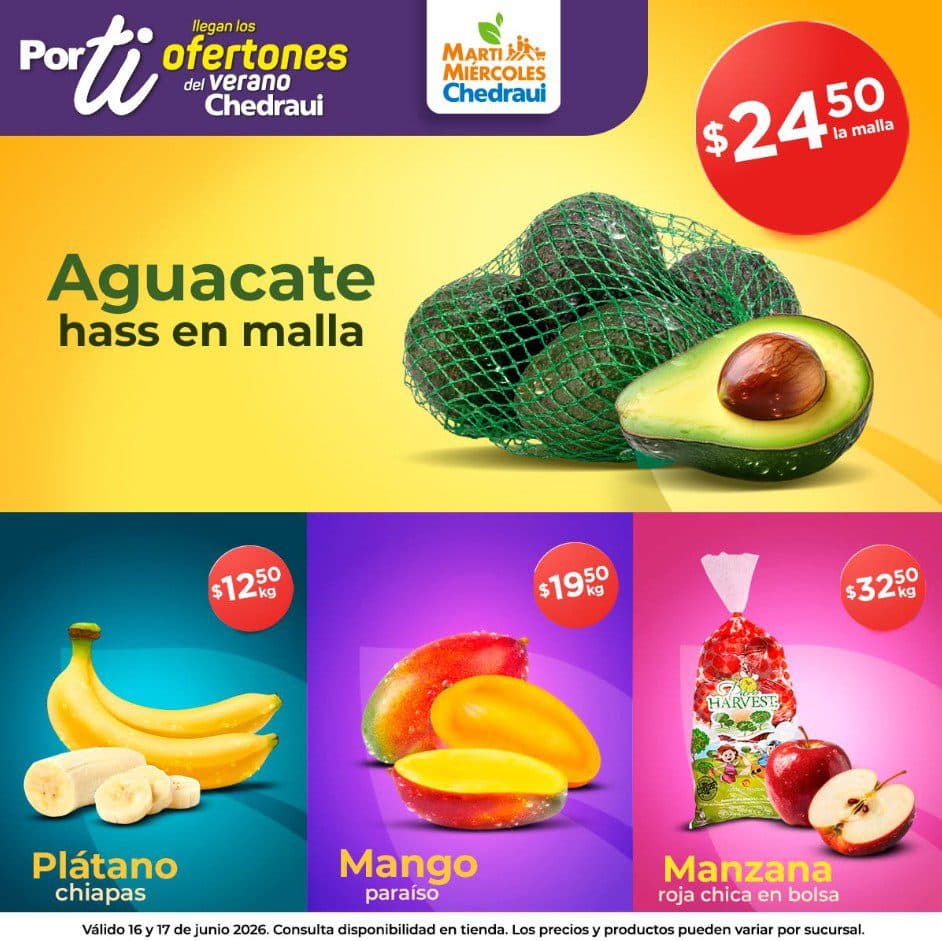 Martimiércoles de Chedraui 16 y 17 de junio: frutas y verduras a buen precio