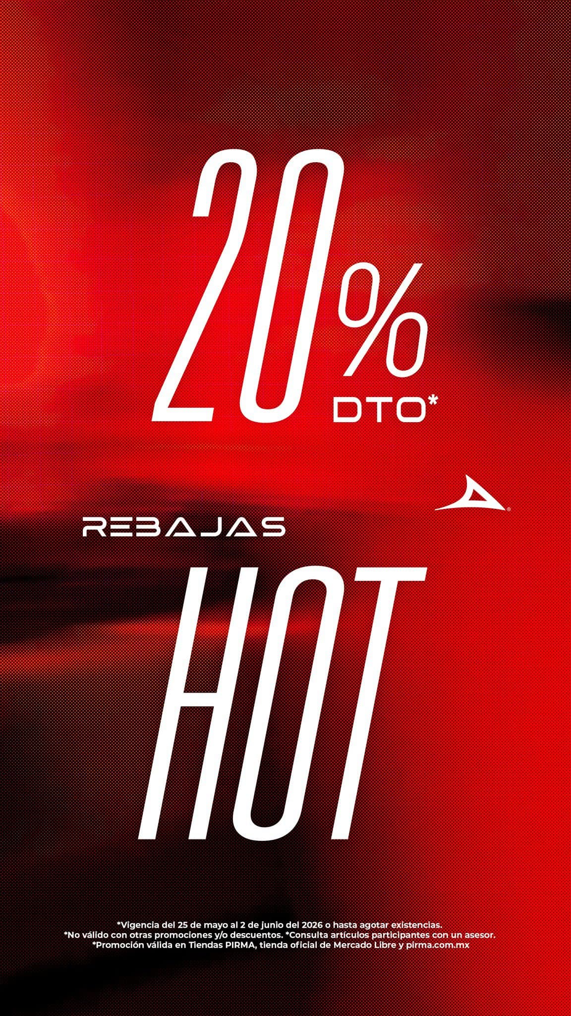 Hot Sale 2026 Pirma 2 de junio: 20% de descuento en calzado y ropa deportiva