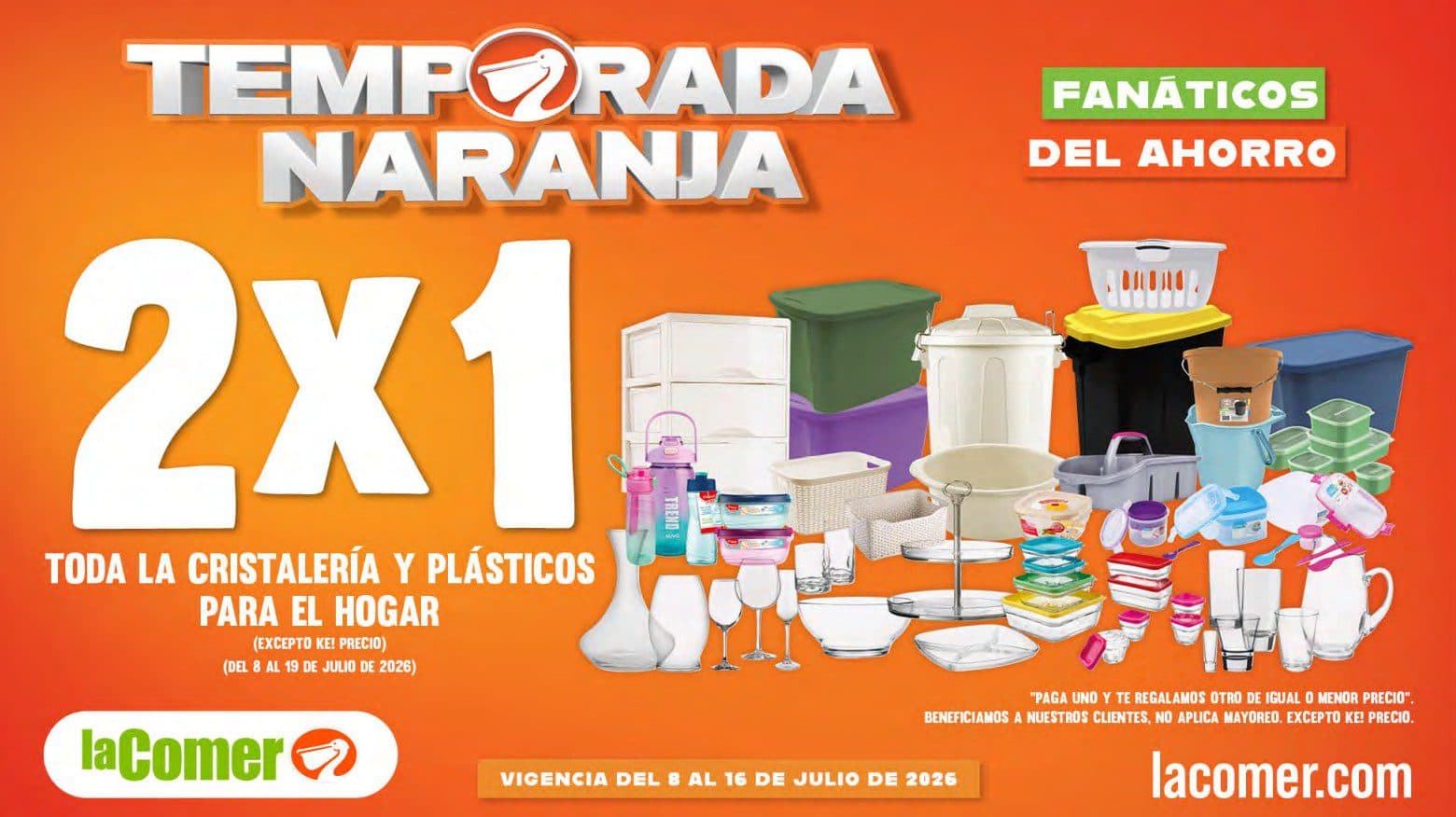Temporada Naranja La Comer 8 al 16 de julio: 2×1 en cristalería y plásticos