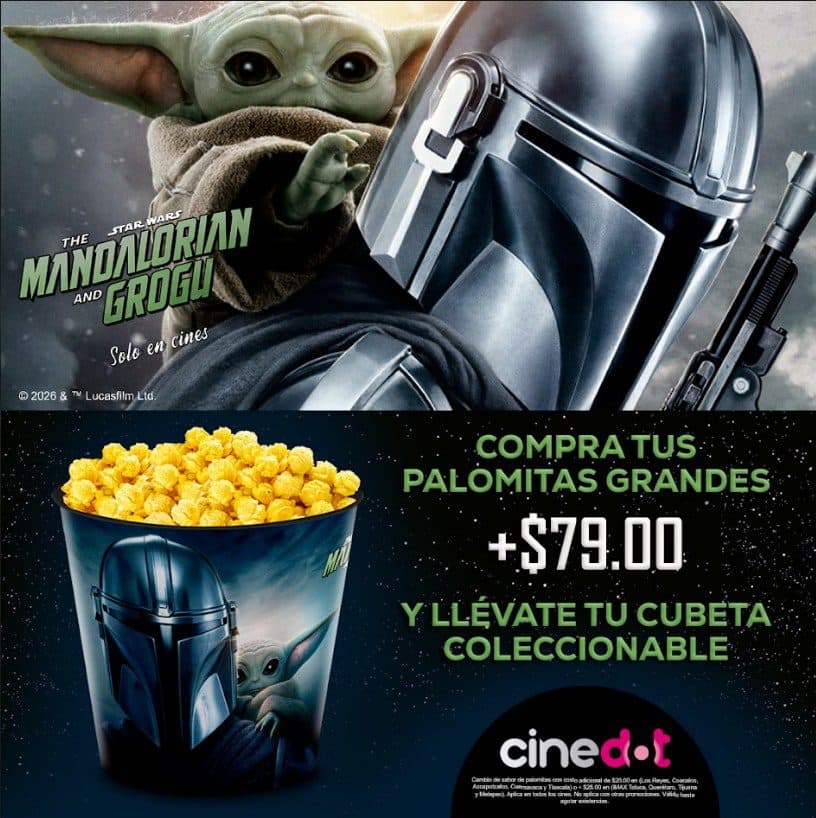 Palomera Star Wars The Mandalorian y Grogu en Cinedot del 11 al 13 de mayo