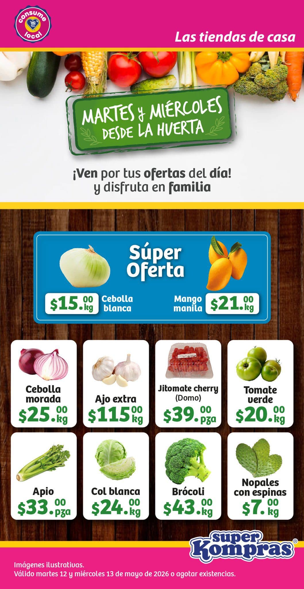 Martes y Miércoles desde la Huerta Super Kompras 12 y 13 de mayo: frutas y verduras a buen precio