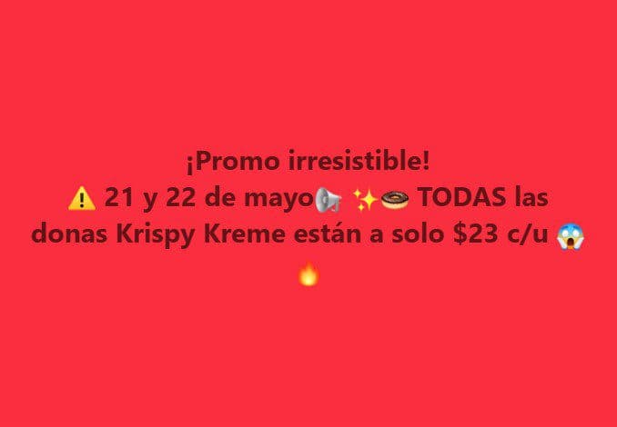 Donas a $23 en Krispy Kreme 21 y 22 de mayo