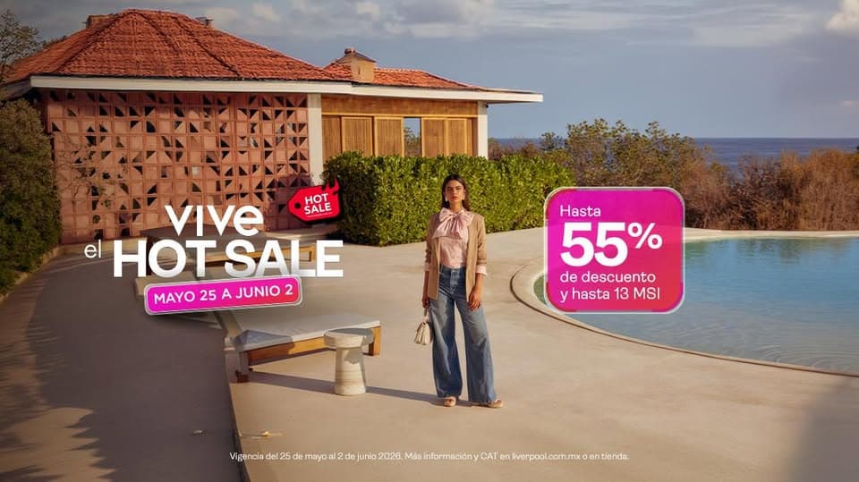 Hot Sale Liverpool 25 de mayo al 2 de junio: hasta 55% de descuento y 13 msi