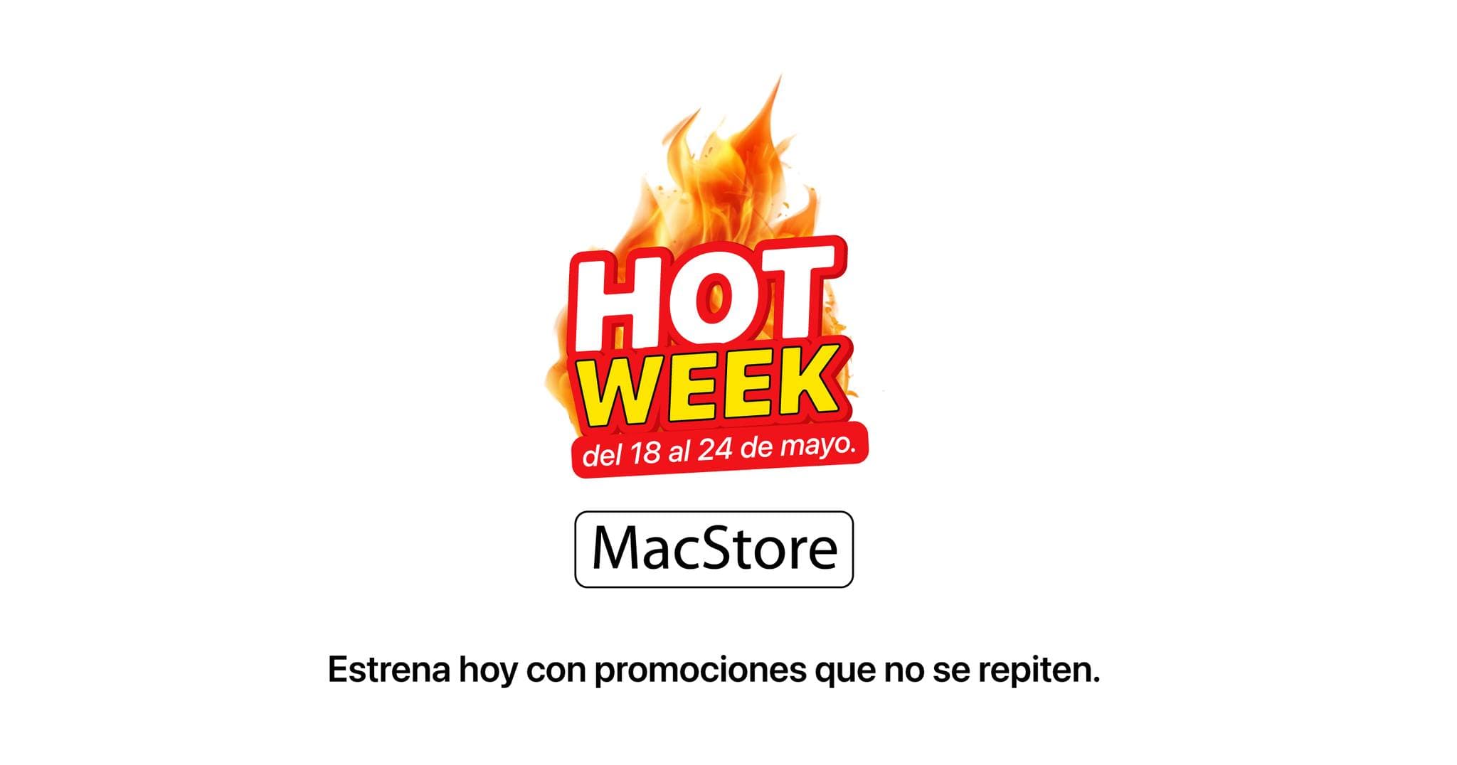 Hot Sale MacStore 18 al 24 de mayo: precios especiales en productos Apple