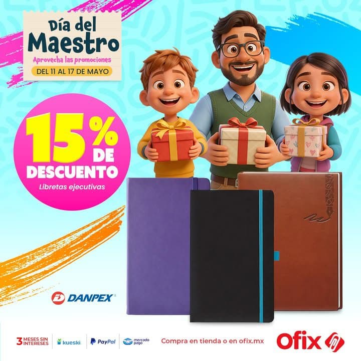 Día del Maestro Ofix 11 al 17 de mayo: 15% de descuento en libretas Danpex